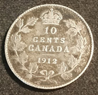 CANADA - 10 CENTS 1912 - Argent - Silver - Georges V Avec "DEI GRATIA" - KM 23 - Canada