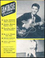 Journal Revue FANTAISIE VARIETE N° 25 Fév-Mars 1960 Sacha Distel Jeanne Moreau Peynet Albert Raisner Boileau-Narcejac - Musique