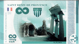 SAINT-RÉMY-DE-PROVENCE - Les Antiques / INFINY CASH 2024 - Andere & Zonder Classificatie