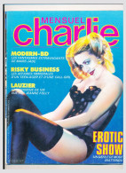 Mensuel CHARLIE N° 25 Avril 1984 Gérard Lauzier Par Jeanne Folly - Mandrika, Riverstone - Guido Crepax - * - Other Magazines