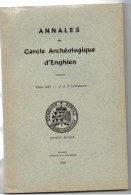 Annales Archéologique D' Enghien , Tome  XIV  ( 1965 ) 2e Et 3e Livraisons - Archéologie