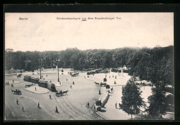 AK Berlin, Denkmalsanlagen Vor Dem Brandenburger Tor Mit Strassenbahn  - Tramways