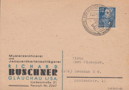 216 Engels EF Auf Postkarte SSt GLAUCHAU Damenkleiderstoffe Weltbekannt 17.11.49 - Textil