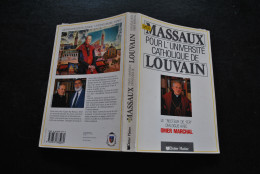 Mgr MASSAUX Pour L'Université Catholique De Louvain Le Recteur De Fer Dialogue Avec Omer Marchal HATIER 1987 UCL RARE - Belgique