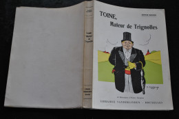 Arthur Masson Toine Maïeur De Trignolles Librairie VANDERLINDEN 1964 SAMPOUX Roman Régionaliste Belge Régionalisme - België