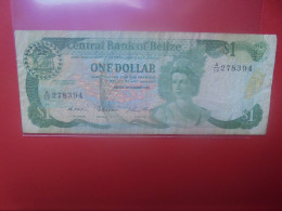 BELIZE 1$ 1987 Circuler (B.33) - Belice
