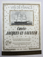 étiquette VIN Du Paquebot France Georges Palomba Cuvée Jacques Le Sauveur - Dampfer