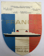 Ancienne étiquette 1968 écusson Du Paquebot FRANCE - French Line - Le Havre - Andere & Zonder Classificatie