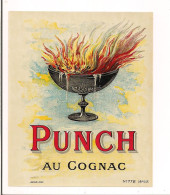 Etiquette Ancienne  Punch Au Cognac  --  Imprimeur Jouneau - - Alcoholen & Sterke Drank