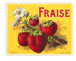 Etiquette Ancienne  FRAISE - Imprimeur Jouneau - - Alcools & Spiritueux