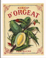Etiquette Ancienne  Sirop D'ORGEAT - Imprimeur Jouneau - - Alkohole & Spirituosen