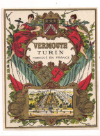 Etiquette Ancienne  Vermouth De Turin  - Imprimeur Jouneau - - Alcoholen & Sterke Drank