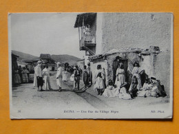 Cpa Algérie -- BATNA -- Une Rue Du Village Nègre -  BELLE  ANIMATION - Batna