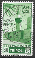 LIBIA - 1934 - 8^ FIERA DI TRIPOLI - C. 25 - USATO ANNULLO FIERA  (YVERT TRIPOLITANIE 144 - MICHEL TRI 204 - SS LIB 127) - Libya