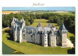 18 - Meillant - Le Chateau - Vue Aérienne - CPM - Voir Scans Recto-Verso - Meillant