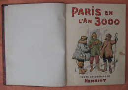 C1 HENRIOT - PARIS EN L AN 3000 Relie ILLUSTRE Grand Format PORT INCLUS France - Vóór 1950