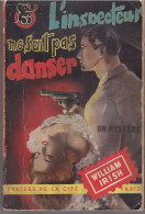 C1 William IRISH L Inspecteur Ne Sait Pas Danser EO 1951 Un Mystere NOUVELLES Port Inclus France - Presses De La Cité