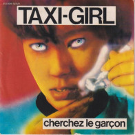 TAXI GIRL  -  CHERCHEZ LE GARCON  - - Other - French Music
