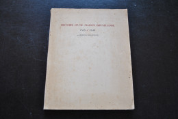 Berthe Delepinne Histoire D'une Maison Bruxelloise 1315/1949 Dédicace Envoi Bruxelles Noblesses Royauté Régionalisme - België