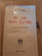 Ma Vie Et Mon Oeuvre FORD 1928 - 1901-1940