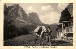 Gruyere - Muletier Au Petit Mont - Gruyères