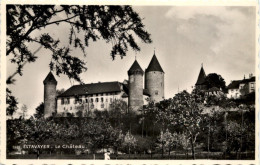 Estavayer, Le Chateau, - Estavayer