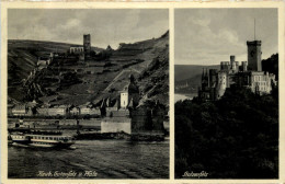 Kaub, Gutenfels U. Pfalz, Stolzenfels - Kaub