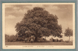 CPA (68) SAINTE-MARIE-aux-MINES - Le PETIT-HAUT - Thème: ARBRE - Aspect Du Gros Chêne En 1930 - Sainte-Marie-aux-Mines