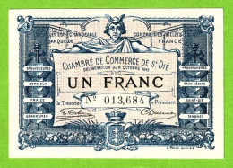 FRANCE / CHAMBRE DE COMMERCE De SAINT DIE / 1 FRANC / 9 OCTOBRE 1915 / 013,684 - Camera Di Commercio