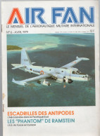 AIR FAN (mensuel De L'aéronautique Militaire)  N°6 Avril 1979  (CAT4082 / 06) - Avion