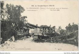 ALCP4-51-0380 - La Grande Guerre 1914-15 - En Champagne - SOUAIN - La Barricade Route De Sommepy - Souain-Perthes-lès-Hurlus