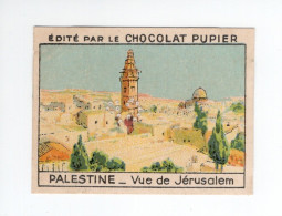 Chromo PALESTINE ISRAEL Vue De Jerusalem 1930s TB Pub: Chocolat Pupier 67  X 50 Mm  2 Scans - Autres & Non Classés