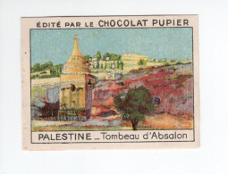 Chromo PALESTINE ISRAEL Tombeau D'Absalon 1930s TB Pub: Chocolat Pupier 67  X 50 Mm  2 Scans - Autres & Non Classés