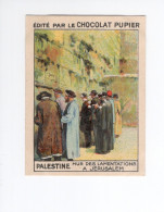 Chromo PALESTINE ISRAEL Mur Des Lamentations 1930s TB Pub: Chocolat Pupier 67  X 50 Mm  2 Scans RARE - Other & Unclassified