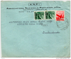 1946  LETTERA INTESTATA ASSOCIAZIONE NAZIONALE PARTIGIANI CON ANNULLO ROMA - 1946-60: Storia Postale