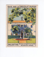 Chromo PALESTINE ISRAEL Ecole D'Agriculture De Mikveh-Israel 1930s TB Pub: Chocolat Pupier 67  X 50 Mm  2 Scans - Andere & Zonder Classificatie