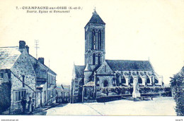 Champagne-sur-Oise (95) - Mairie, Eglise Et Monument - Animé - Champagne Sur Oise