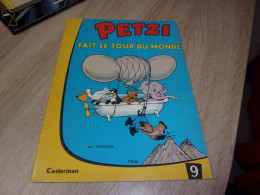 Ancienne Edition  Petzi 9 Petzi Fait Le Tour Du Monde - Petzi