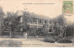Guyane - N°68767 - SAINT-LAURENT - Cercle Des Fonctionnaires De L'Ad.. Ste. - Saint Laurent Du Maroni