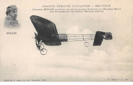 Aviation - N°76232 - Aviateur - Grande Semaine D'Aviation Souvenir - L'Aviateur Morane Prend Son Vol ... - Aviateurs