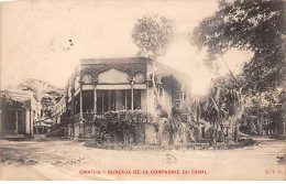 Egypte - N°77337 - ISMAïLIA - Bureaux De La Compagnie Du Canal - Carte Vendue En L'état - Ismailia