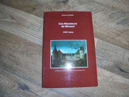 CES MESSIEURS DE MIRWART XVIII è S Régionalisme Ardenne Château Histoire Seigneurs Seigneurie De Smackers D'Arenberg - België