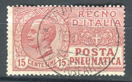 REGNO 1927-28 POSTA PNEUMATICA USATA 15 C. - Pneumatic Mail