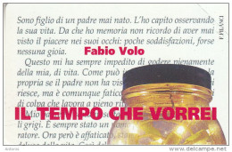 SAN MARINO - Fabio Volo(OC), Tirage 2000, Exp.date 31/12/12, Mint - Saint-Marin