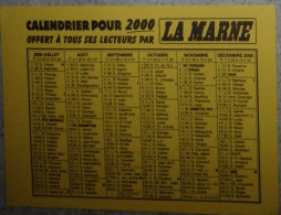 Petit Calendrier De Poche 2000 Journal La Marne - Tamaño Pequeño : 1991-00