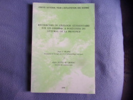 Recherches De Géologie Sédimentaire Sur Les Herbiers à Posidonies Du Littoral De Provence - Sciences