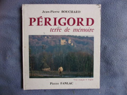 Périgord Terre De Mémoire - Aquitaine