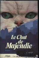 Le Chat De Majendie - Sonstige & Ohne Zuordnung