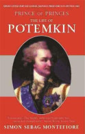 Prince Of Princes: The Life Of Potemkin - Altri & Non Classificati