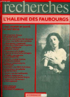 Recherches N°29 Décembre 1977 - L'haleine Des Faubourgs - L'imaginaire Du Logement Social Dans Le Roman Du XIXe Siecle - - Other Magazines